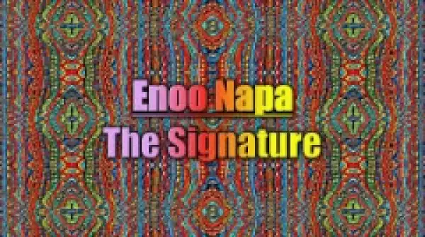 Enoo Napa - The Signature